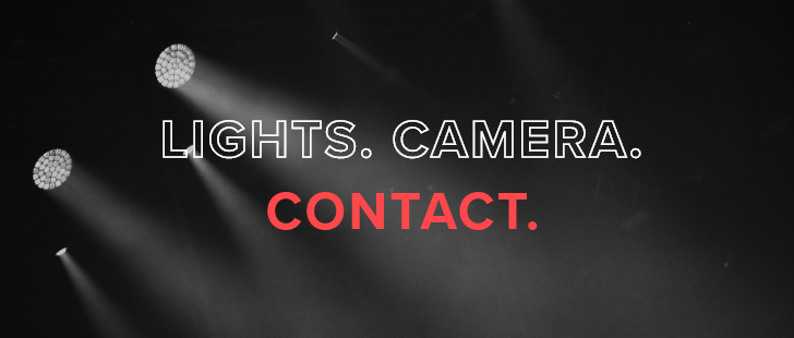 lights camera contact